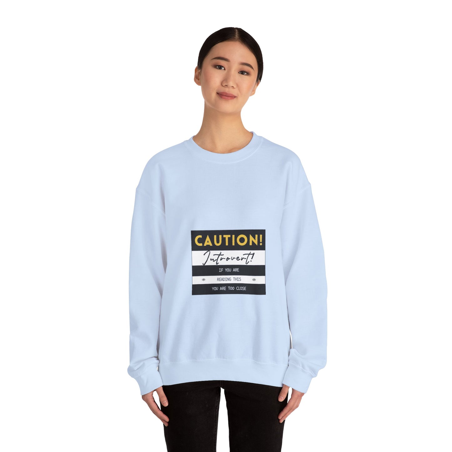 Caution Introvert Sweatshirt