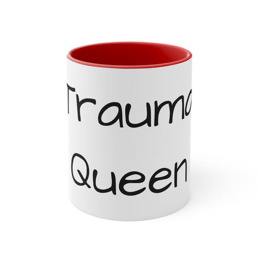 Trauma Queen Accent Coffee Mug