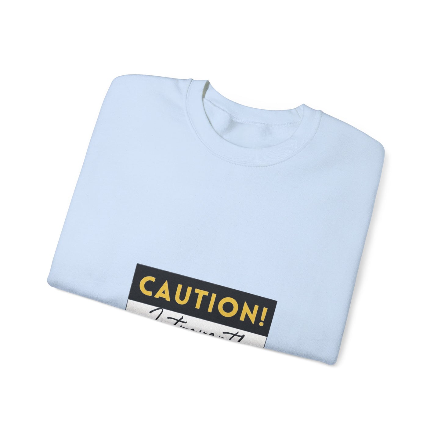 Caution Introvert Sweatshirt