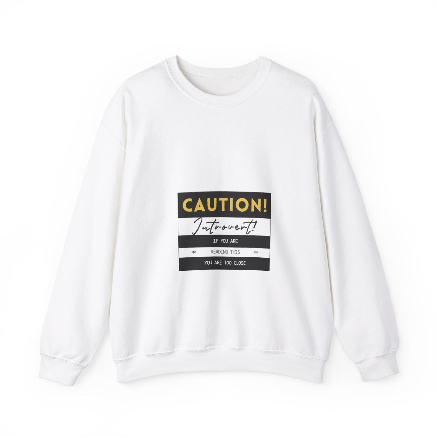 Caution Introvert Sweatshirt